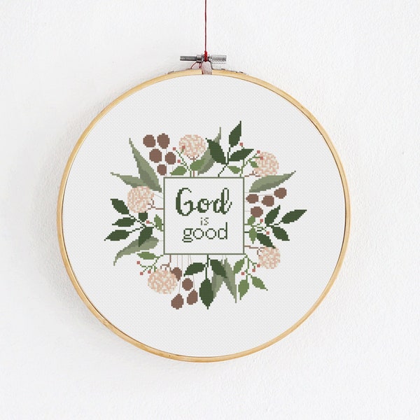 God is good cross stitch pattern, Religious text with floral decoration, Modern Christian embroidery design, Inspirational quote in PDF file
