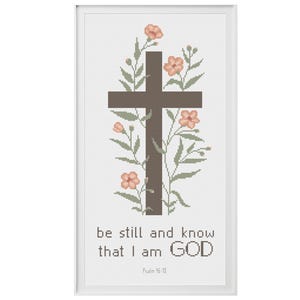 Kreuz in Wildblumen mit Vers aus Psalm 46, PDF Kreuzstichmuster, christliches modernes Motiv, religiöses Diagramm, Kruzifixdesign