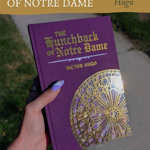 The Hunchback of Notre Dame | Handbound Architectural w/ Historical Illustrations