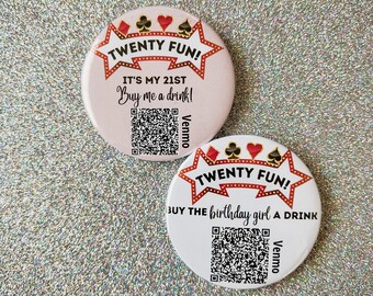 Twenty-Fun Pin, Buy a drink vegas pin, Twenty First pin, Dirty Thirty, Birthday.