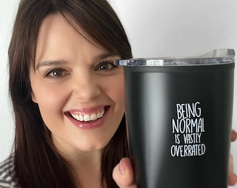 Being Normal is Vastly Overrated Halloweentown Quote Matte Black 12oz Tumbler