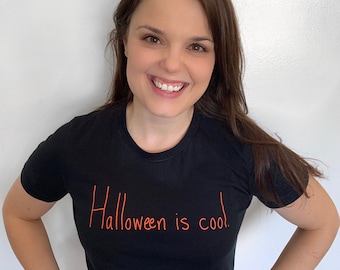 Halloween is Cool graphic T-Shirt Halloweentown Marnie Quote in Kimberly's Handwriting