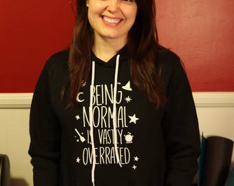 Being Normal is Vastly Overrated Pullover Hoodie