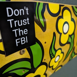 Don&#39;t Trust The FBI Vinyl Waterproof Sticker Pack (3 pcs)