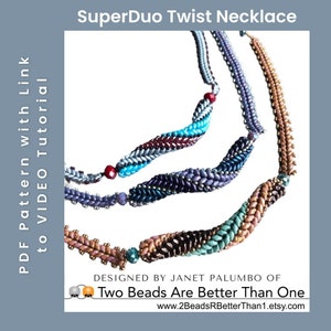 May include: Three SuperDuo twist necklaces in different colour combinations. The necklaces are made with seed beads in shades of blue, purple, teal, brown, and pink. The necklaces are designed by Janet Palumbo of Two Beads Are Better Than One.