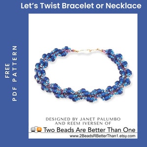 Può includere: Una collana o un braccialetto di perline blu e viola con un design intrecciato. Il testo "Let's Twist Bracelet or Necklace" è nella parte superiore dell'immagine. Il testo "Designed by Janet Palumbo and Reem Iversen of Two Beads Are Better Than One" è nella parte inferiore dell'immagine.