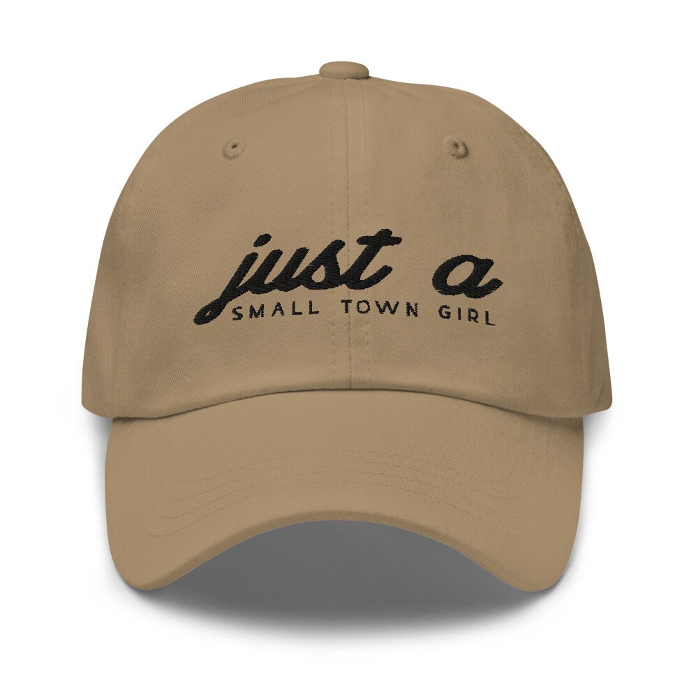 Just a small cheap town girl baseball hat