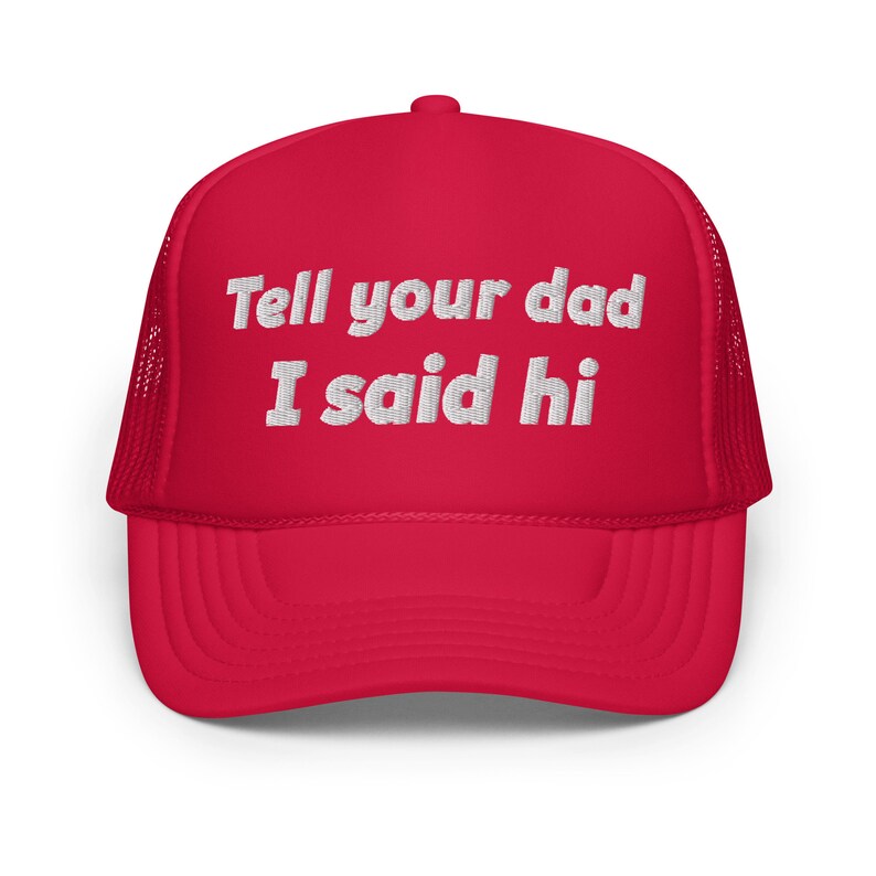 Tell Your Dad I Said Hi Hat main image 0