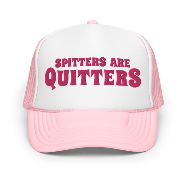 Spitters are quitters funny trucker hat women inappropriate raunchy dirty humor cap gag gift for her