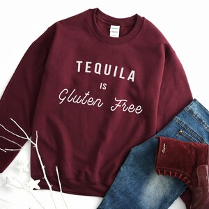 Tequila Is Gluten Free Shirt Funny Drinking Intolerance Tequila Is Gluten Free Shirt Funny Drinking Intolerance