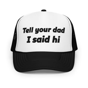 Tell Your Dad I Said Hi Hat main image 1