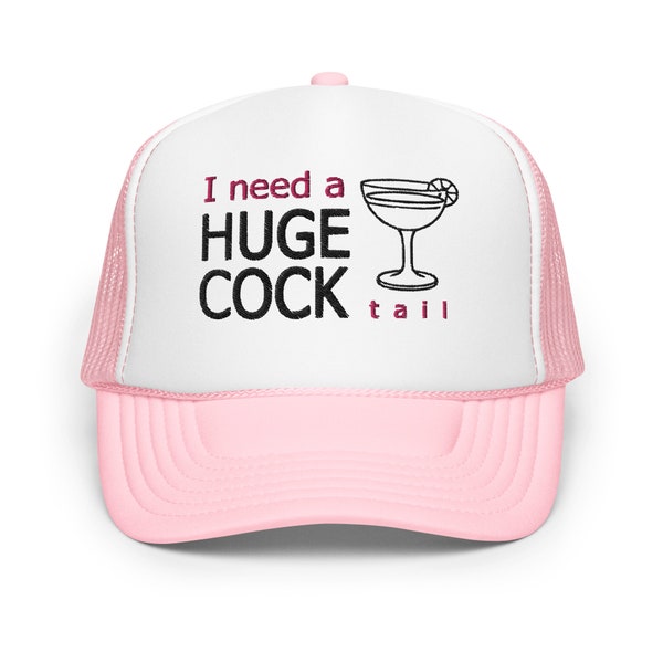 I need a huge cocktail funny trucker hat women inappropriate adult humor gag cap novelty gift for her