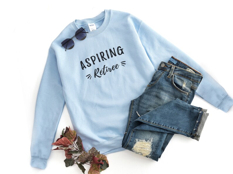 Aspiring Retiree Retirement Gift for Women Pullover Sweatshirt Etsy