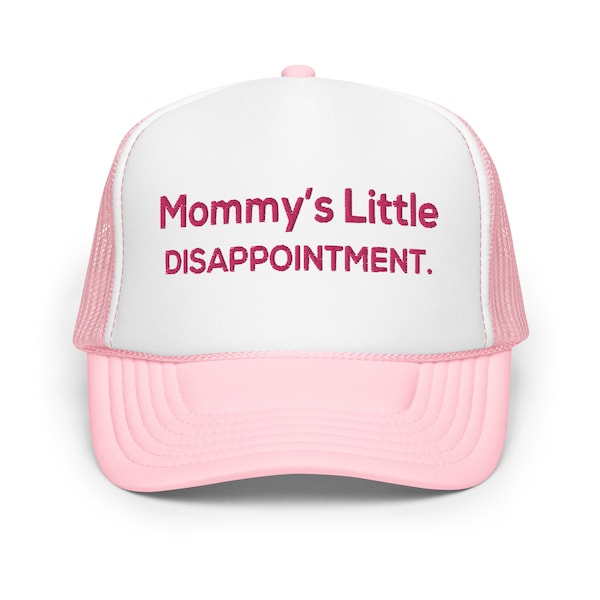 Mommy's Little Disappointment Funny Trucker Hat Saying for Women Embroidered Snapback Cap Funny Gift for her