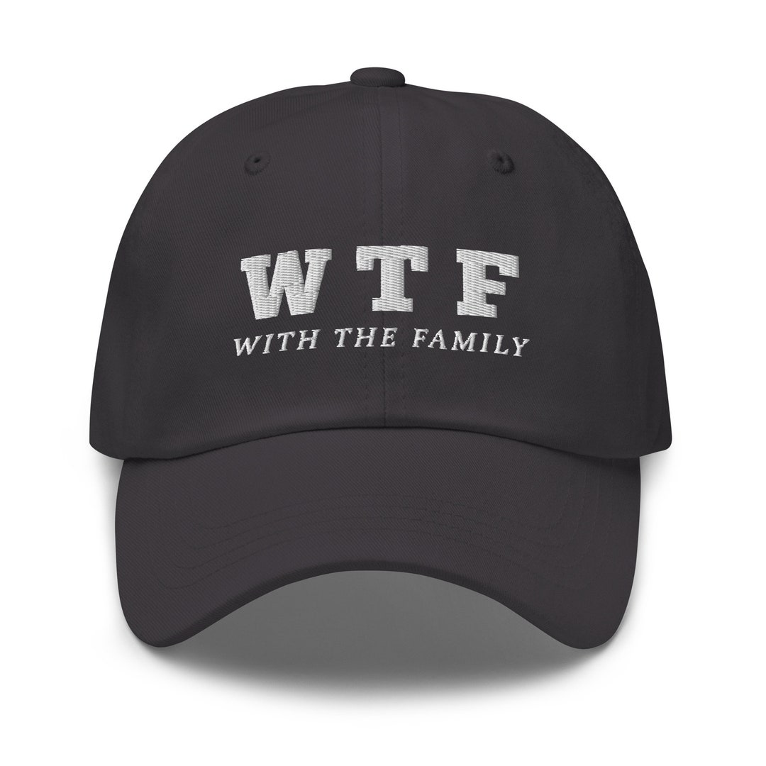 WTF With the Family Funny Baseball Hat for Women Saying Embroidered