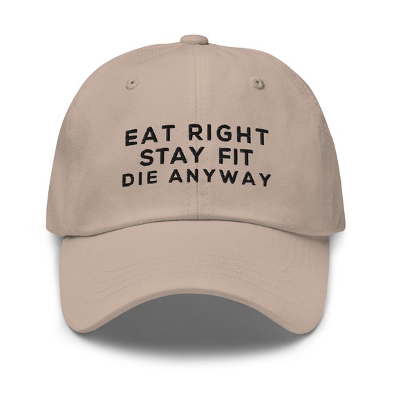 Eat Right Stay Fit Die Anyway Funny Baseball Caps for Men's Embroidered Gym Baseball Hats Women Workout Gift for Women Christmas