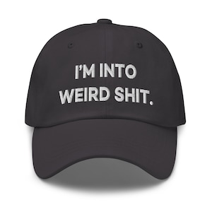 Me gusta la mierda rara gorra de béisbol divertida para mujeres con un dicho gorra de béisbol genial bordado regalo divertido para amigos