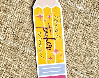 Best Teacher Ever Gift Tag, Teacher Appreciation Gift, Teacher Pencil Tag, Gift Tag