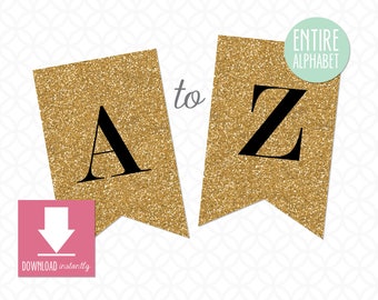 Printable Pennant Banner that includes entire alphabet: Gold Glitter Banner with Black Letters (Instant Digital Download)