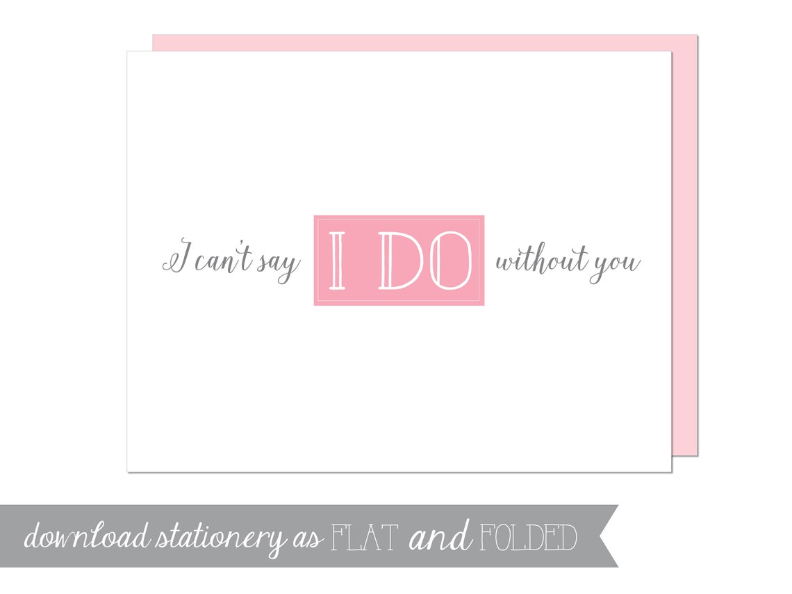 Printable I Can't Say 'I Do' Without Etsy