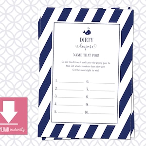 Puede incluir: Una tarjeta de juego imprimible con un fondo a rayas azul y blanco. La tarjeta tiene el título "Dirty Diaper" y el texto "Name That Poo!" con instrucciones para oler, tocar y probar el "poo" pegajoso para averiguar qué barras de chocolate son. La tarjeta tiene espacios numerados para 10 respuestas.