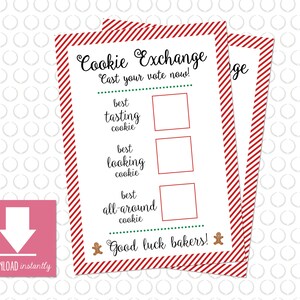 May include: Printable cookie exchange voting ballot with red and white striped border. The ballot has three categories: best tasting cookie, best looking cookie, and best all-around cookie. Each category has a blank box for voters to check their choice. The text "Good luck bakers!" is at the bottom of the ballot.