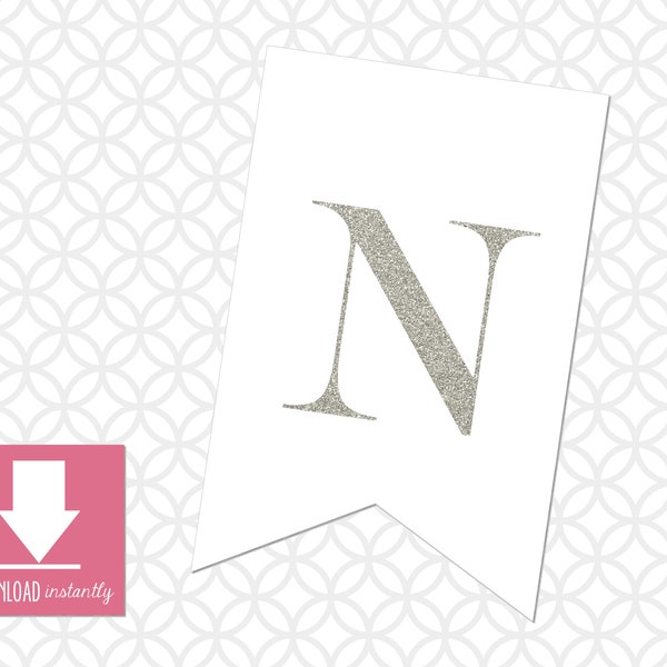 Printable "N" Pennant Banner: Instant Download, White and Silver Glitter, Mix and Match Letters for 'ONE' Banner