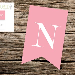 Printable "N" Pennant Banner: Instant Download, Pink and White, Mix and Match Letters for 'ONE' Banner