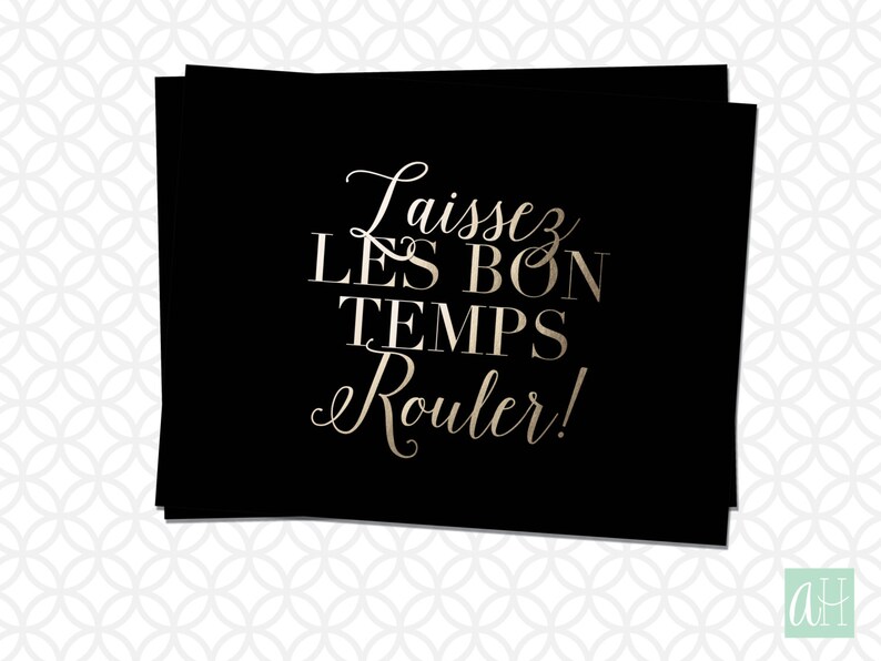 Printable Laissez Les Bon Temps Rouler Stationery Instant Download as Flat and Folded option to fit A2 4.25in X 5.5in envelope