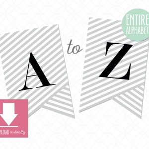 Printable Pennant Banner that includes entire alphabet: Gray Stripes with Black Letters (Instant Digital Download), Black and White