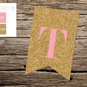 Printable "T" Pennant Banner: Instant Download, Pink and Gold Glitter, Mix and Match Letters for 'TWO' Banner