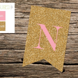 Printable "N" Pennant Banner: Instant Download, Pink and Gold Glitter, Mix and Match Letters for 'ONE' Banner
