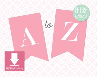 Printable Pennant Banner that includes entire alphabet: Lipgloss Pink Banner with White Letters (Instant Digital Download)