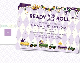 May include: Purple and gold birthday invitation with a Mardi Gras theme. The invitation says "Ready 2 Roll" and "Lena's 2nd Birthday". The invitation includes a date, time, and location for the party.