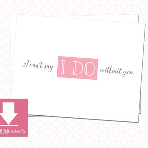 Druckbares ""I Can't Say 'I Do' without You" Lipgloss Briefpapier: Sofortiger Download als flach und gefaltete Option für A2 4,25in X 5,5in Umschlag