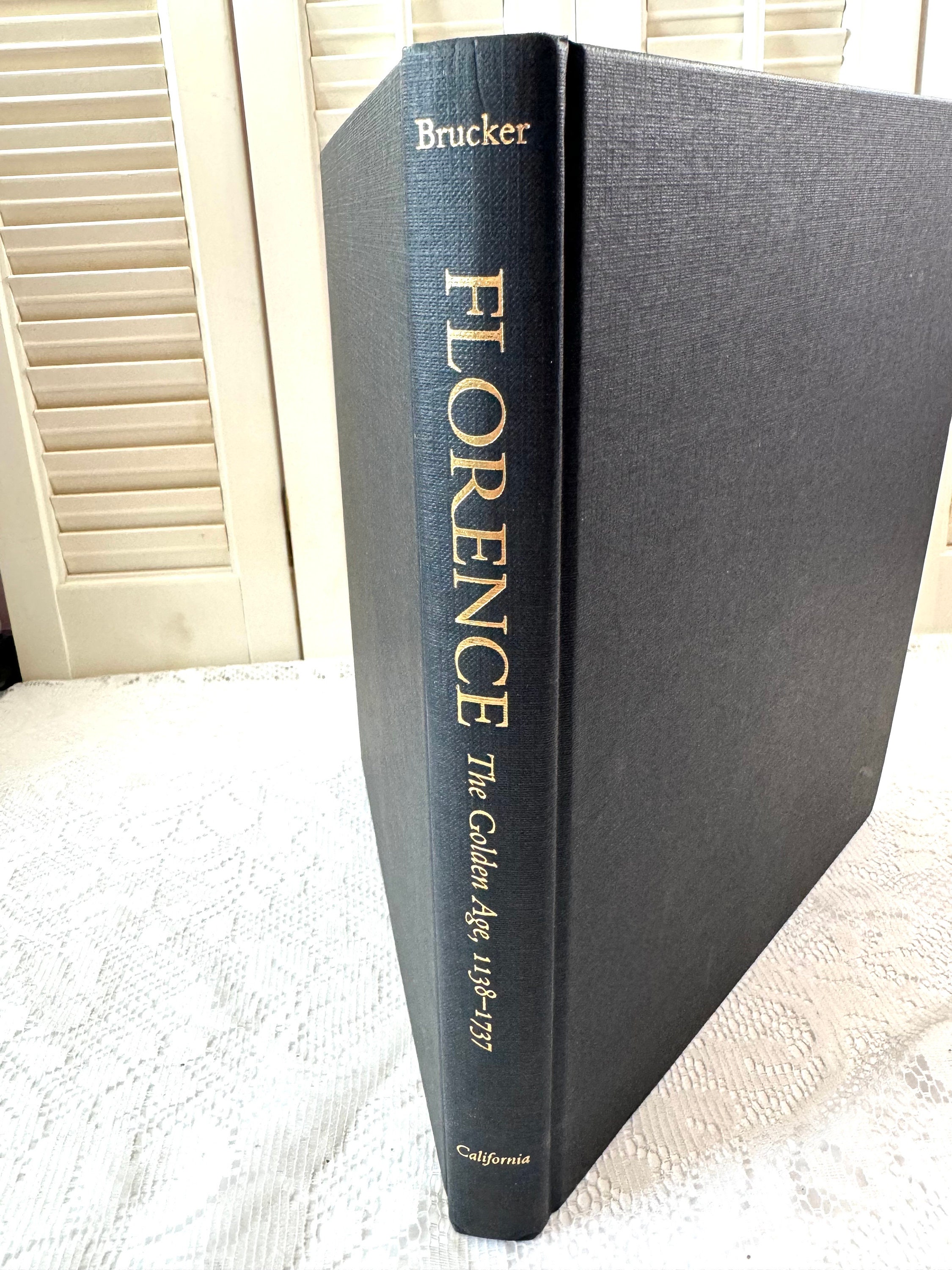 洋書 Florence: The Golden Age, 1138-1737 Florence: The Golden Age, 1138-1737 by Brucker, Gene: New Soft