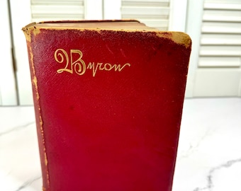 Antique Book ~ Byron’s Poetical Works ~ Reprinted from the original editions ~ 1890 ~ Gold Gilt Edges *Book shows wear