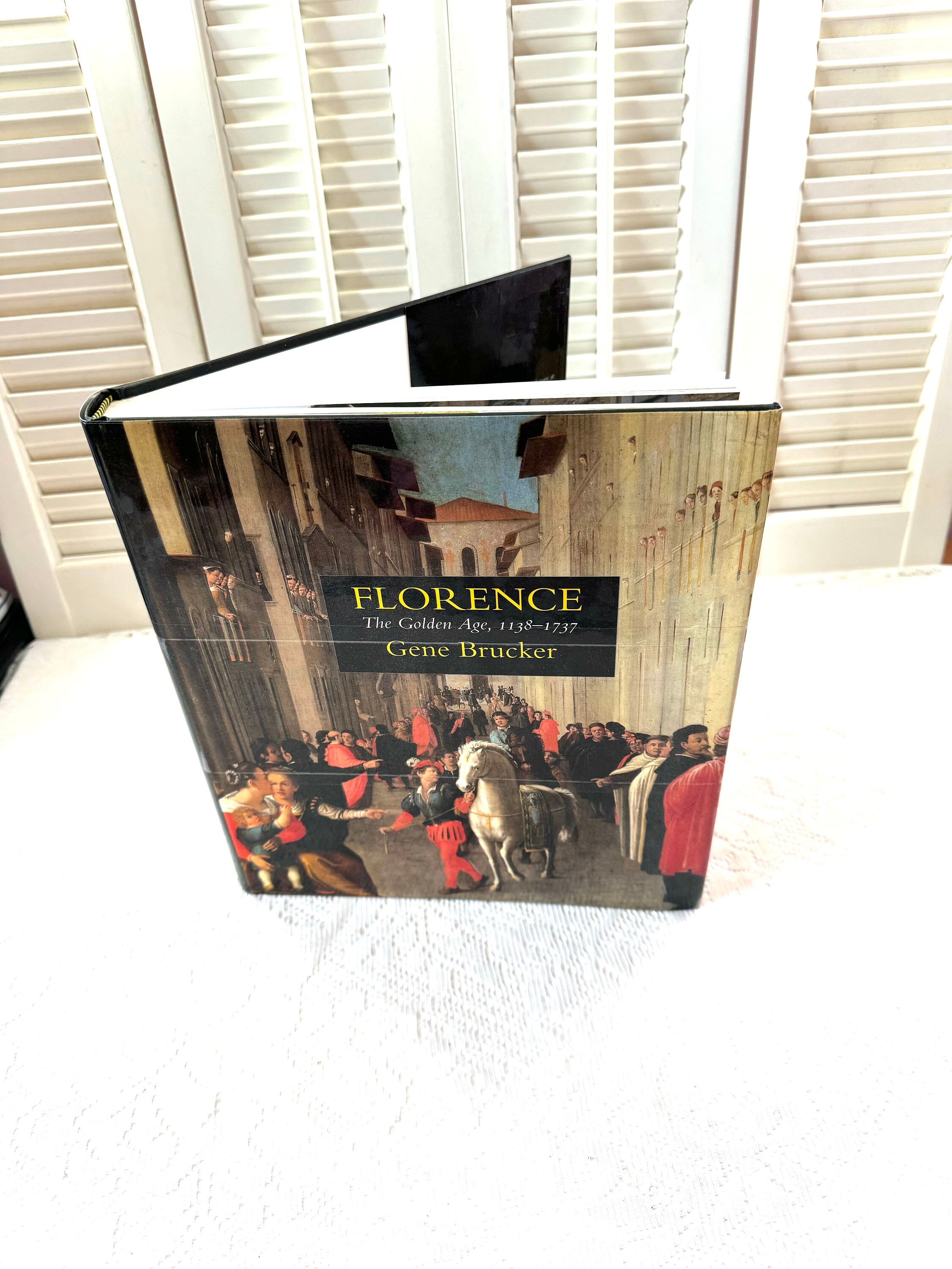 洋書 Florence: The Golden Age, 1138-1737 Vintage Book ~ Florence the Golden Age 1138-1737 ~ Gene Brucker