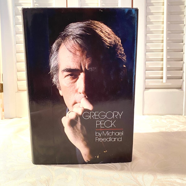 Vintage Book ~ Gregory Peck by Michael Freedland ~ Copyright 1980 ~  First Edition ~ Biography ~ Hardback