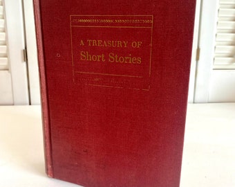 Vintage Book ~ A Treasury of Short Stories ~ Edited by Bernardine Kielty ~ 1947 ~ Hardcover ~ 849 pages