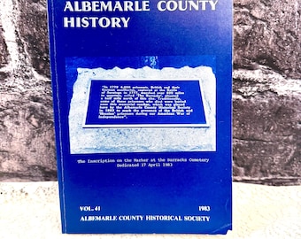 Vintage Book, The Magazine of Albemarle County History Vol. 41, 1983, The Story of The Convention Army, Softcover