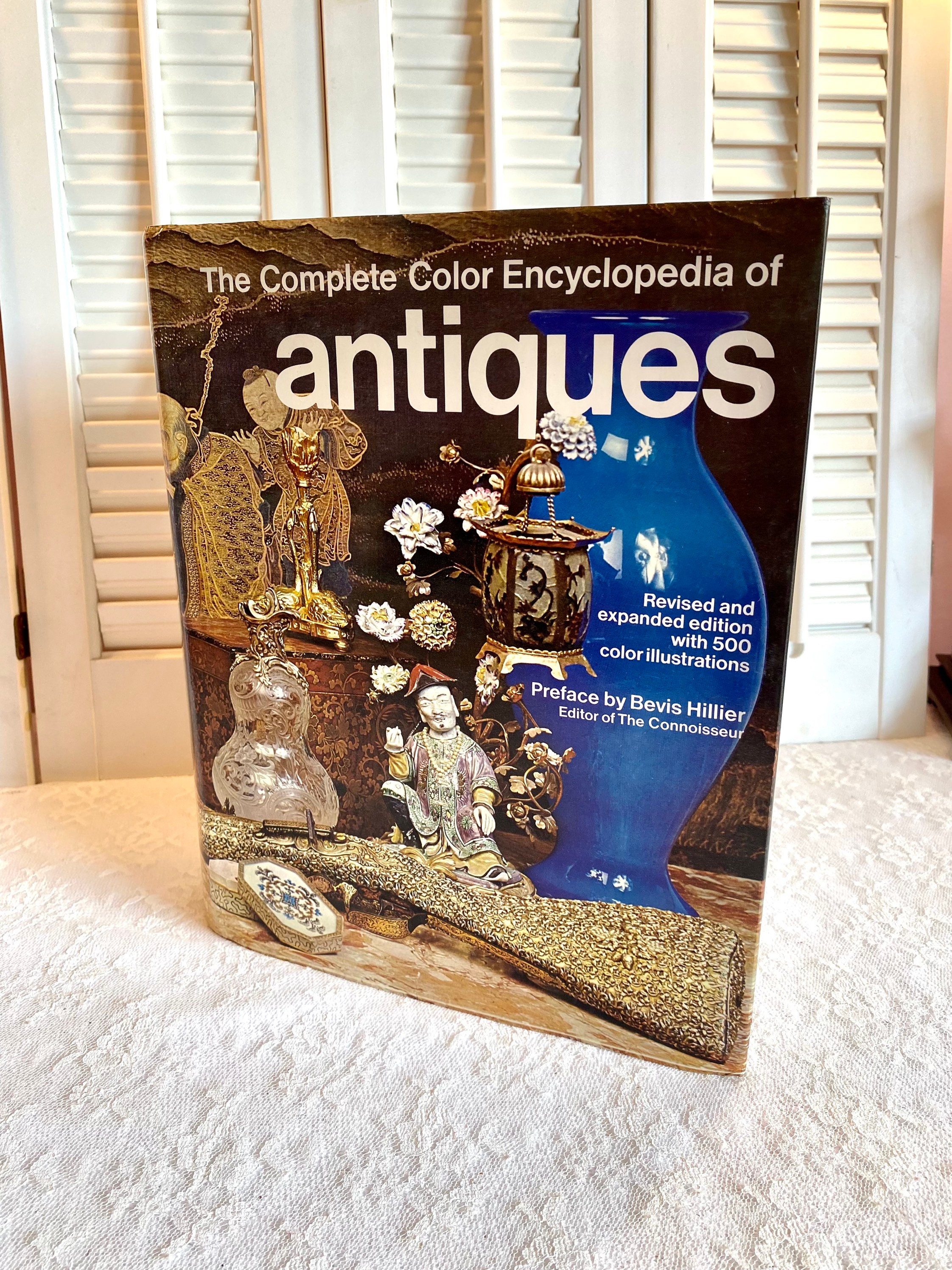Vintage Book ~ the Complete Color Encyclopedia of Antiques