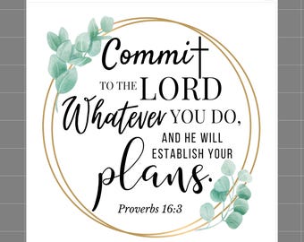 Proverbs 16:3 | Scripture 100% Cotton Fabric Panel Block Quilt Square N2516