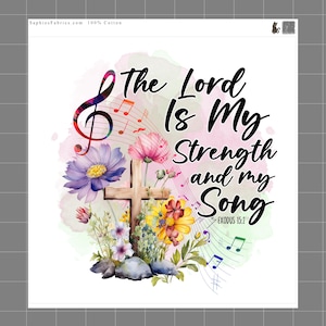 Lord is my Strength & Song 100% Cotton Fabric Panel Block Sewing Quilting Square J276