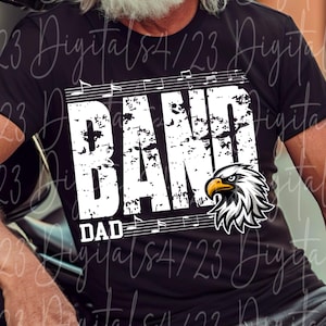 Eagles Marching Band Dad PNG for T-Shirts
