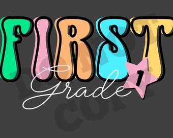 First Grade Digital Design, Sublimation, Digital Design, PNG 1st Grade ...