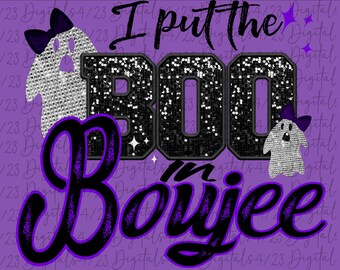 I Put The Boo on Boujee PNG