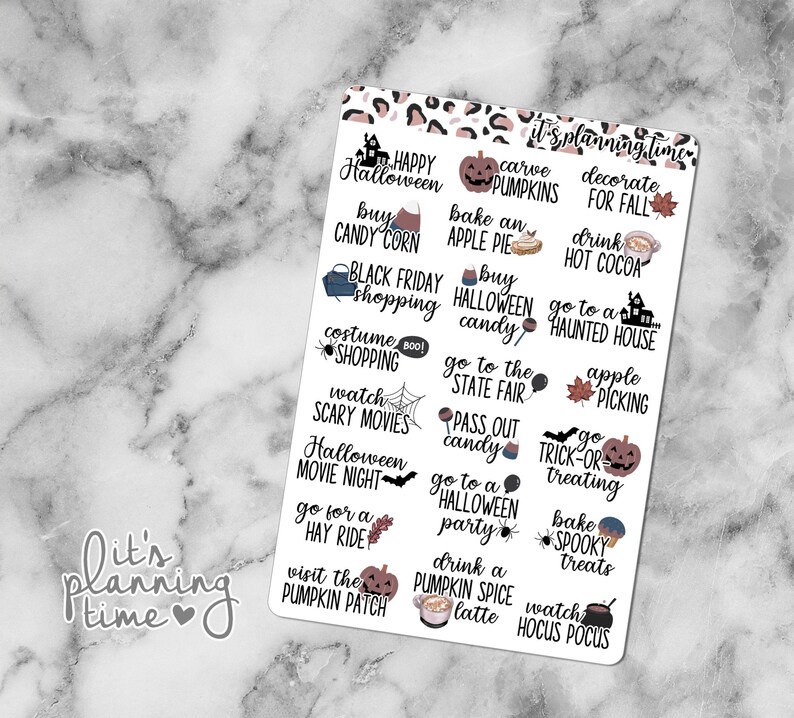 May include: A set of 16 Halloween themed planner stickers with various activities and events, such as "Happy Halloween", "Carve Pumpkins", "Bake an Apple Pie", "Go to a Haunted House", "Watch Scary Movies", "Go Trick-or-Treating", "Bake Spooky Treats", and "Drink a Pumpkin Spice Latte".