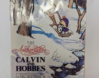 Vintage The Authoritative Calvin And Hobbes Cartoon Book By Bill Watterson Illustrated Paperback