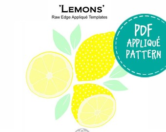Lemons - Raw Edge Applique Downloadable Pattern